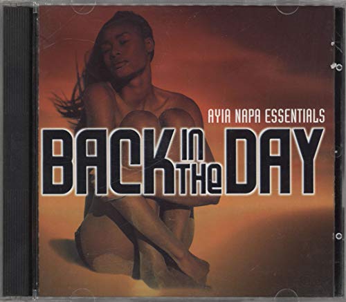 Back in the Day: Ayia Napa Essentials