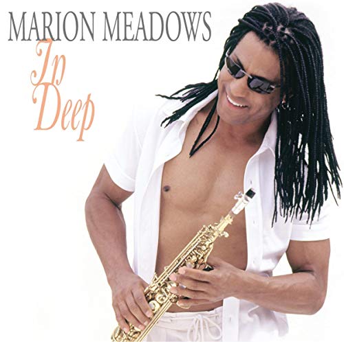 Marion Meadows - In Deep