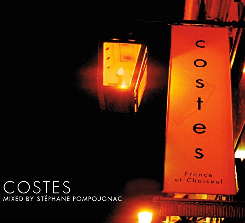 Hotel Costes 1 [French Import]: Mixed By Stephane Pompougnac