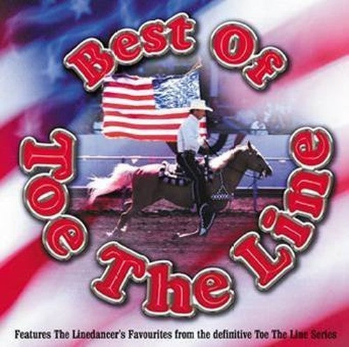 Best Of Toe The Line