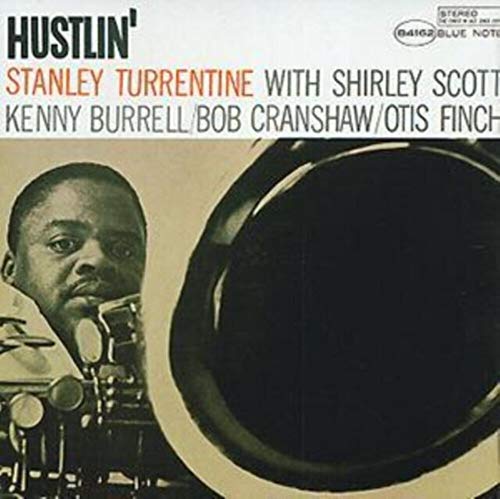 Hustlin' (Rudy Van Gelder Edition)