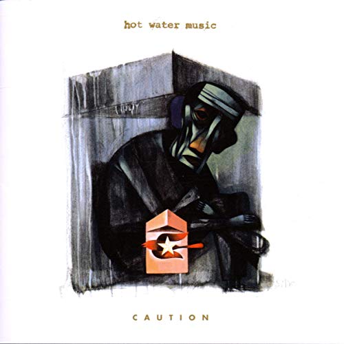 Hot Water Music - Caution