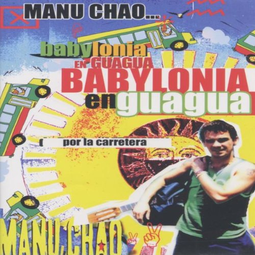 Manu Chao: Babylonia En Guagua [DVD]