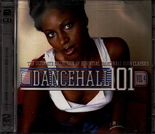 Dancehall 101 Vol 4