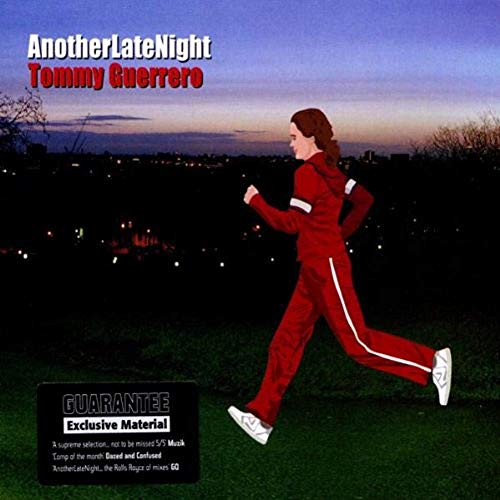 Another Late Night - Tommy Guerrero