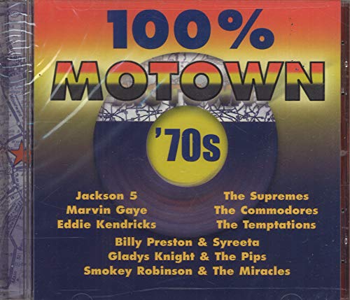 100 Percent Motown 70's