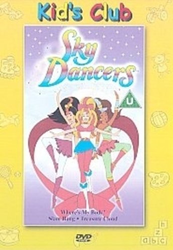 Sky Dancers: Where's My Body?/Slam Bang/Treasure Cloud [DVD]