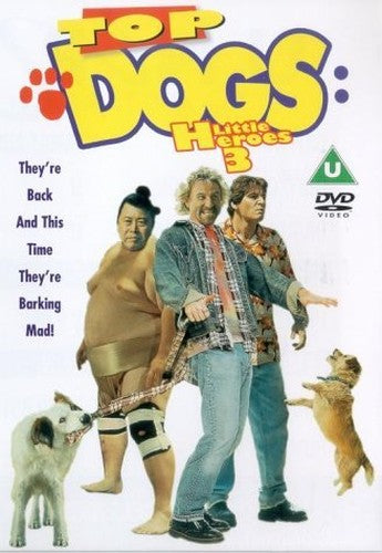 Top Dogs: Little Heroes 3 [DVD]