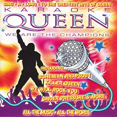 Karaoke Queen - We Are The Champions