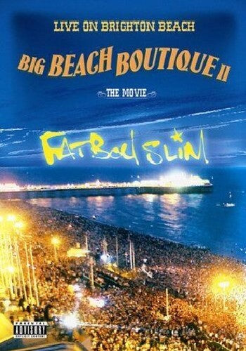 Fatboy Slim: Live At Brighton Beach - Big Beach Boutique 2 [DVD] [2002]