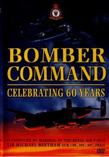 Bomber Command - 60th Anniversary [DVD]