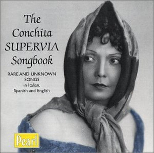 The Conchita Supervia Songbook