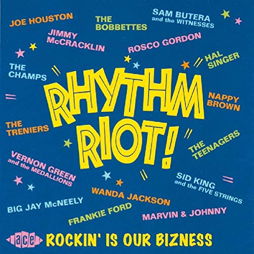 Rhythm Riot: Rockin' Is Our Bizness