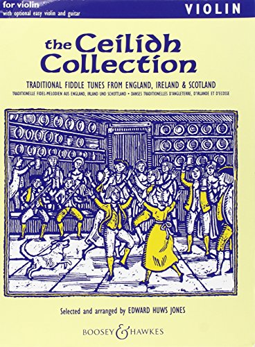 The Ceilidh Collection - Traditional Fiddle Tunes from England, Ireland, Scotland - Fiddler Collection - violin (2 violins) and piano, guitar ad lib