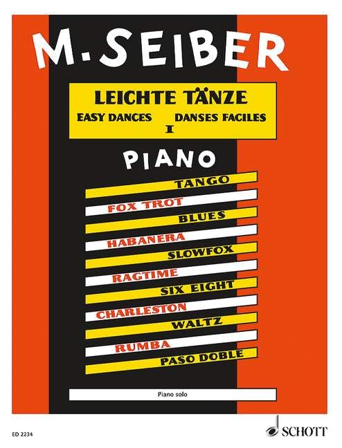 Danses faciles: An introduction to new dance rhythms. piano.