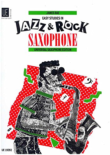 Easy Studies In Jazz and Rock for Sax - Rae
