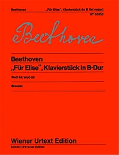 LUDWIG VAN BEETHOVEN : 'FUR ELISE' AND PIANO WORK IN B FLAT WOO 59 AND 60 - PIANO - RECUEIL