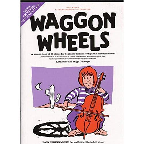 Waggon Wheels: A Second Book of 26 Pieces for Beginner