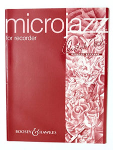 Microjazz for Recorder: descant recorder and piano. 