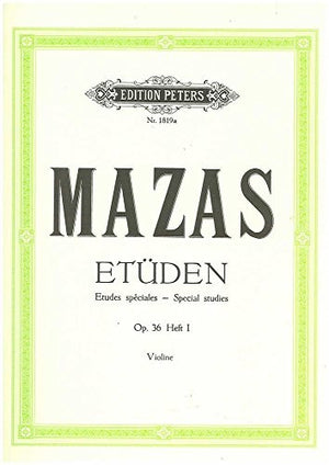 Mazas: Studies Op. 36 for Violin, Vol. 1 (EP1819A): Nos. 1-30 (Edition Peters, 1)