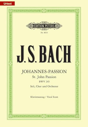 St John Passion BWV 245 (Vocal Score)