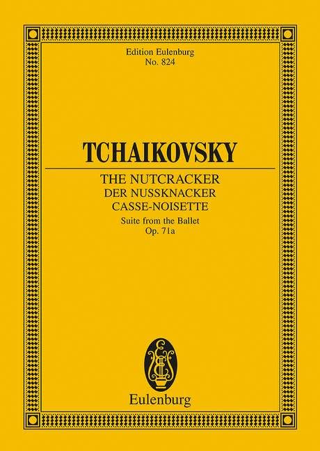 The Nutcracker, Op. 71a: Suite from the Ballet