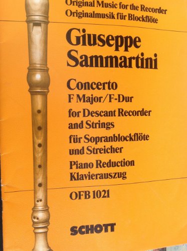 Concerto F major: soprano recorder, strings and piano. Réduction pour piano avec partie soliste.