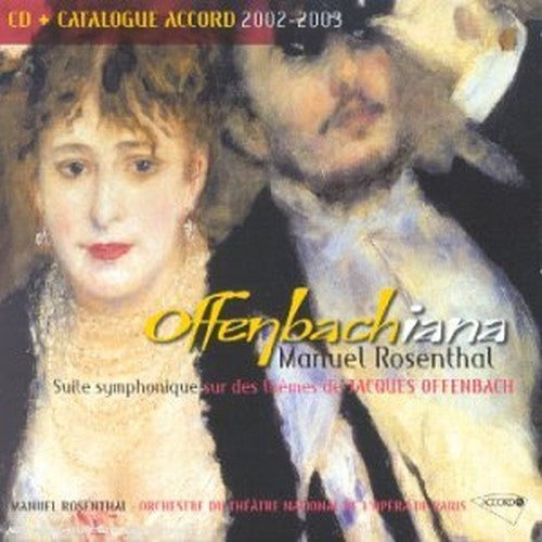 Offenbach arr Rosenthal - Offenbachiana