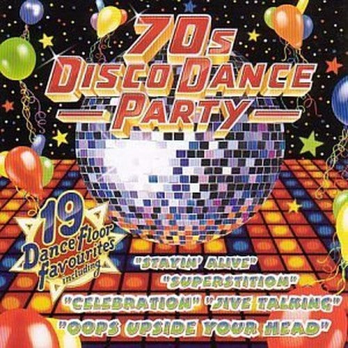 70s Disco Dance Party - 10 Dance Floor Hits
