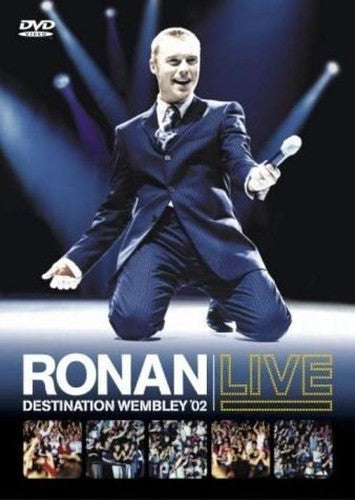 Ronan Keating: Live - Destination Wembley 02 [DVD]