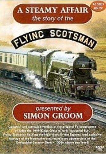 The Flying Scotsman: A Steamy Affair (2nd Edition) [DVD]