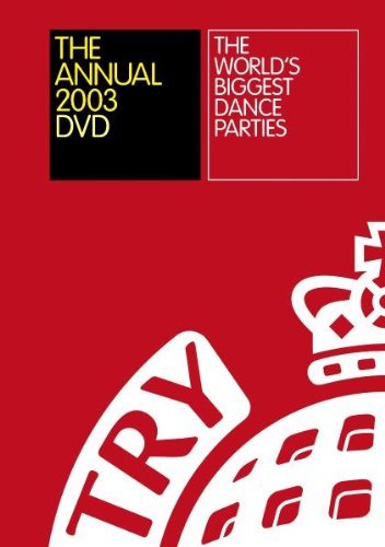 Ministry Of Sound - The Annual DVD 2003 - The World's Biggest Dance Parties [2002]