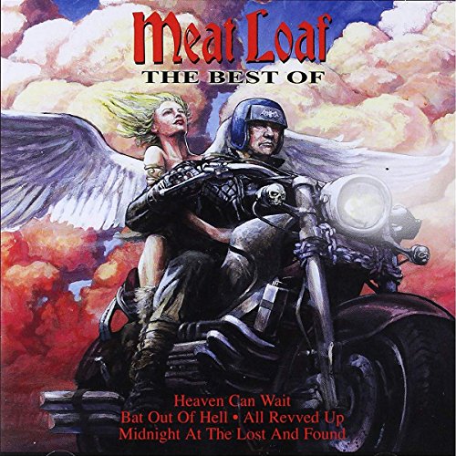 Heaven Can Wait: The Best Of Meat Loaf