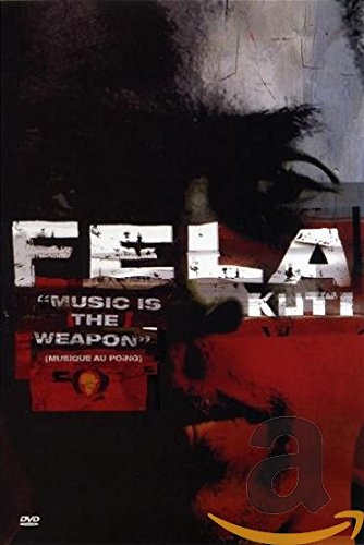 Fela Kuti - Music Is The Weapon [DVD] [2003]