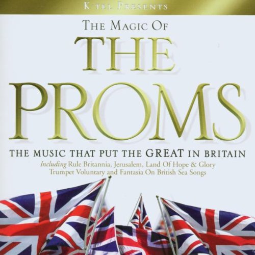 The Magic Of The Proms