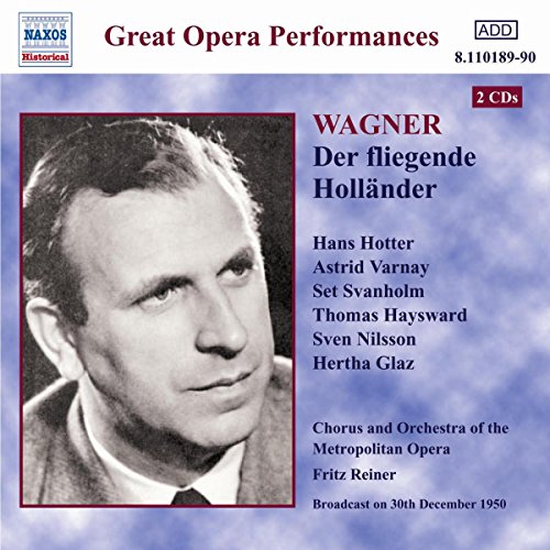 Wagner: Der fliegende Hollander [Recorded 1950]