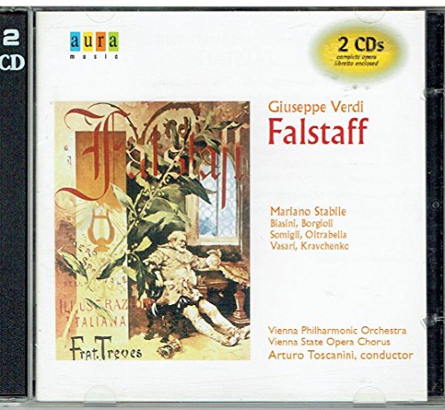Giuseppe Verdi - Falstaff (Toscanini, Vienna Po, Stabile, Borgioli)