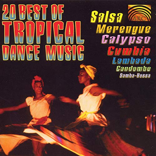 Best Of Tropical Dance Music (