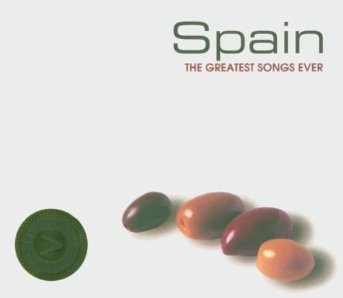 Spain: The Greatest Songs Ever [Australian Import]