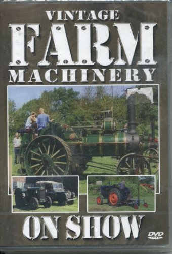 Vintage Farm Machinery On Show [DVD]