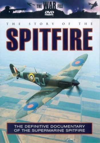 The War File: The Story Of The Spitfire [DVD]