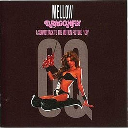 Mellow - Dragonfly: A Soundtrack To The Motion Picture "CQ"