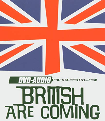 The British Are Coming [DVD AUDIO]