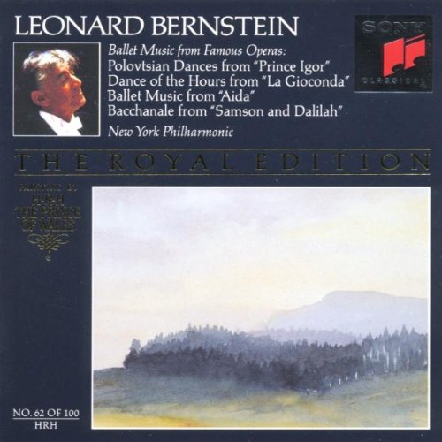 Leonard Bernstein- Famous Ballet & Opera Music