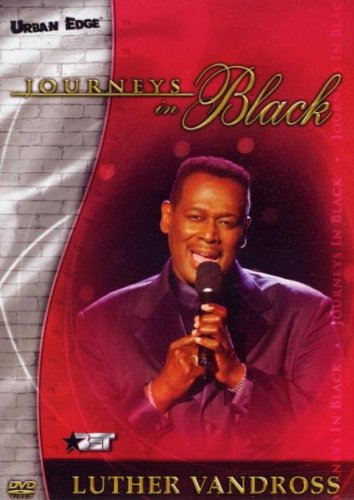 Luther Vandross: Journeys In Black [DVD]