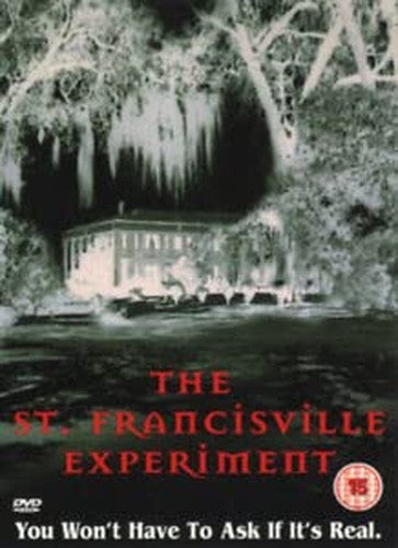 The St Francisville Experiment [DVD]