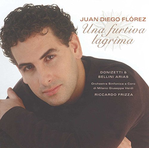 Una Furtiva Lagrima: Donizetti & Bellini Arias