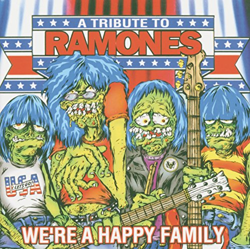 Various Artists - We're A Happy Family - A Tribute To The Ramones