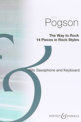 The Way to Rock: 14 pieces in rock style. alto saxophone and piano.