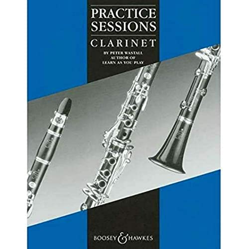 Practice Sessions: Clarinet.